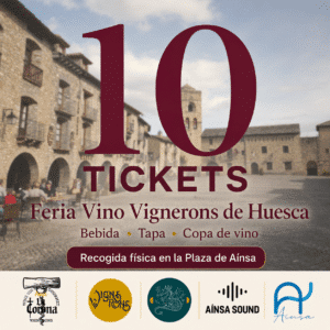 TICKETS FERIA VINO VIGNERONS DE HUESCA AINSA 2026